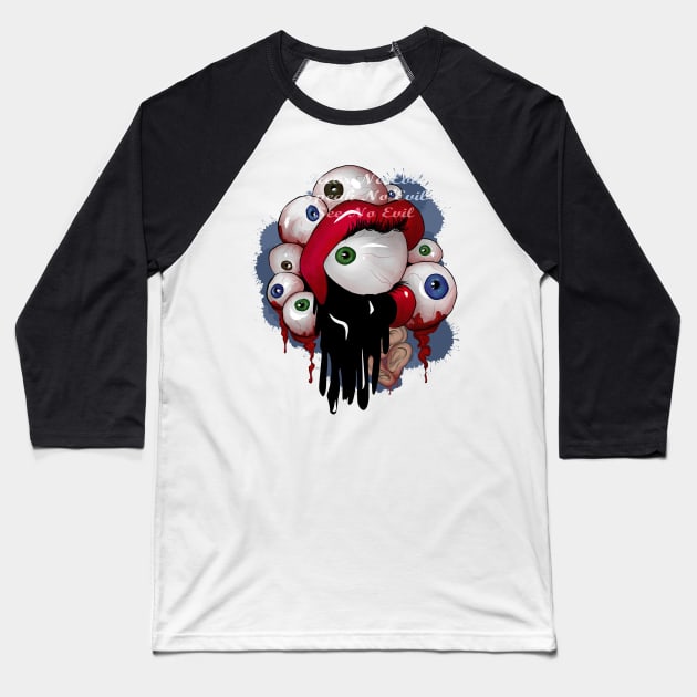 Hear No Evil, See no evil, speak no evil Baseball T-Shirt by Minx Haven